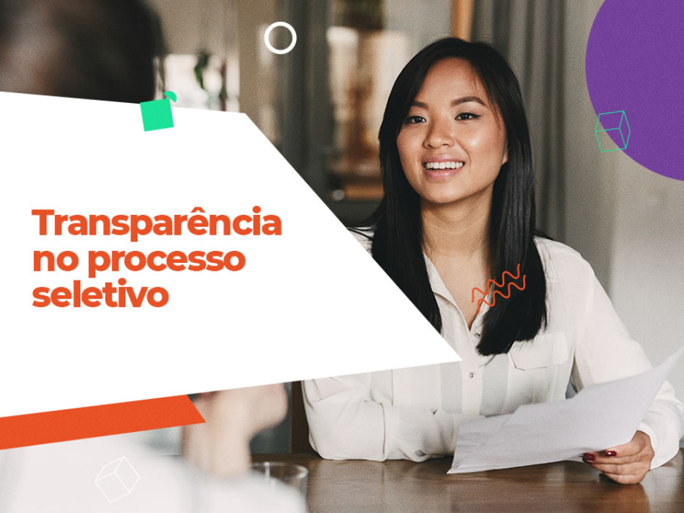 TRANSPARÊNCIA NO PROCESSO DE SELEÇÃO